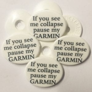 If you see me collapse pause my GARMIN